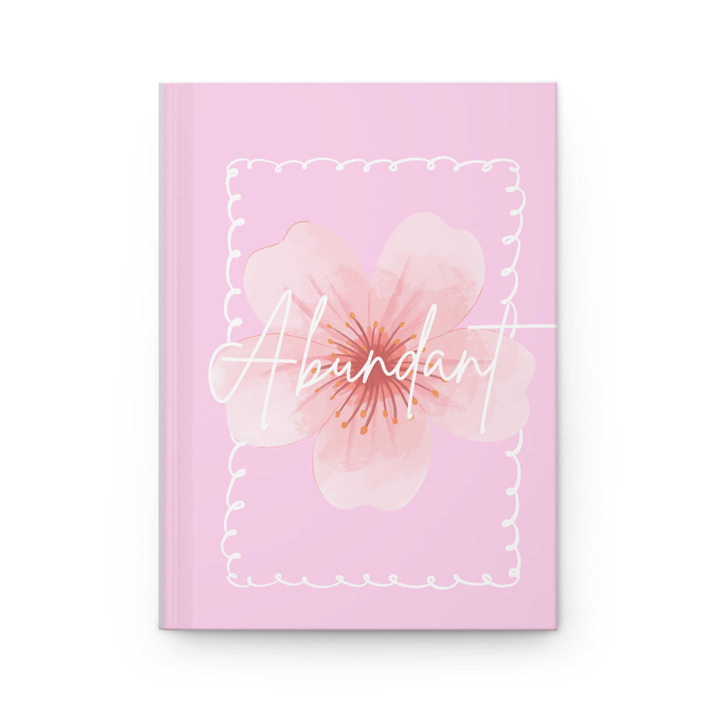 Abundant Floral Hardcover Journal — Pink Gratitude & Self‑Worth Notebook